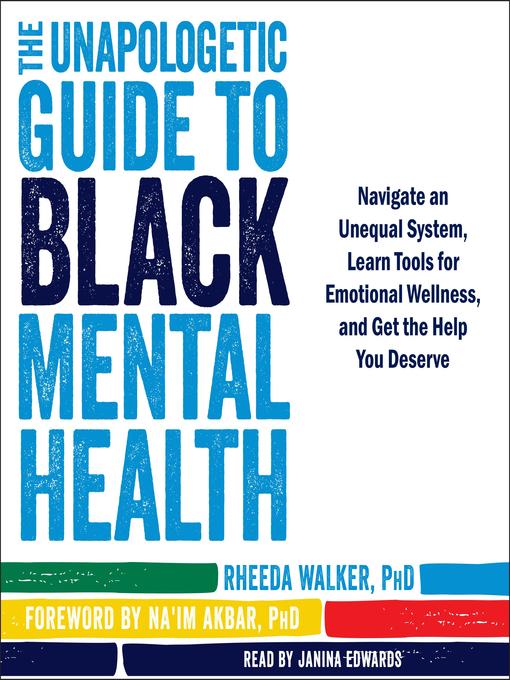 Cover image for The Unapologetic Guide to Black Mental Health